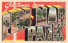 Postcard Greetings From Pen-Mar Park, Curt Teich & Co., unposted VTG VPC02.