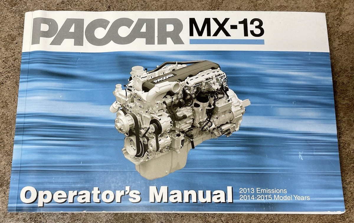 mayaneページ PACCAR MX-13 OPERATOR'S MANUAL Y53-1181-1D1 (Tag# 14110) *READY TO