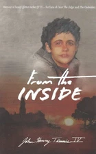 From the Inside, Paperback by Timmis, John Henry, IV, Brand New, Free shippin...