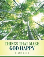 Diane Ohls | Things That Make God Happy | Taschenbuch | Englisch (2012)