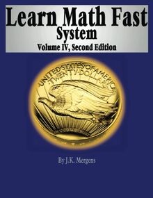 Learn Math Fast System Volume IV von Mergens, J k | Buch | Zustand sehr gut