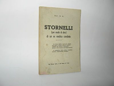STORNELLI (SOZUSAGEN) EINES EHEMALIGEN GEFÜHRTEN ARZTES