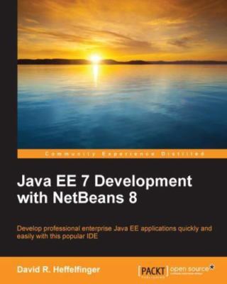 Java EE 7 Development with NetBeans 8, Heffelfinger, David R., 9781783983520