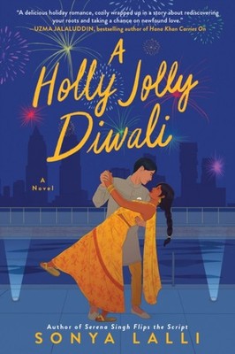 HOLLY JOLLY DIWALI by Sonya Lalli Paperback Self Help Business