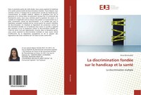 Anna Benioudaki | La Discrimination FondéE Sur Le Handicap Et La Santé | Buch