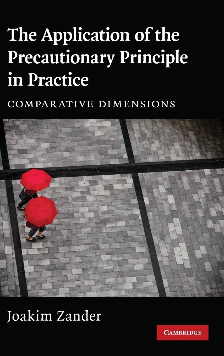 The Application of the Precautionary Principle in by Joakim Zander HARDBACK - Image 3