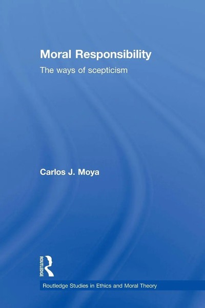 Carlos Moya | Moral Responsibility | Taschenbuch | Englisch (2010) | Routledge-image