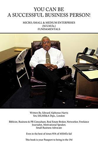 You Can Be a Successful Business Person!: Micro, Small & Medium ...