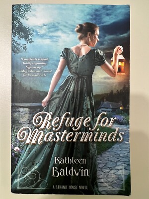 Refuge for Masterminds Kathleen Baldwin 2017