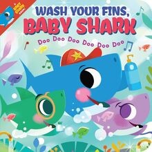 Wash Your Fins, Baby Shark! Doo Doo Doo Doo Doo Doo: 1 v... | Buch | Zustand gut