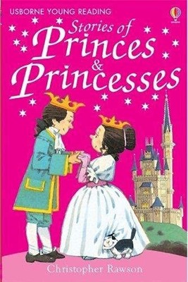 Stories of Princes and Princesses (Young Reading (Series 1)),Chr