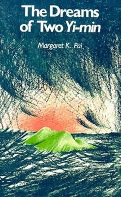 Margaret K. Pai The Dreams of Two Yi-Min (Gebundene Ausgabe)