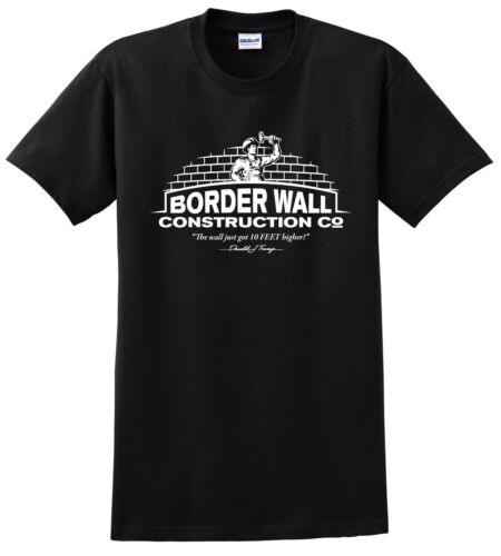 Donald Trump Border Wall Construction Company Camiseta Soporte NUEVO DISEÑO 2 - Imagen 7 de 16