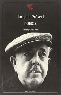 Poesie. Testo francese a fronte Prévert, Jacques; Cucchi, M. and Rabo