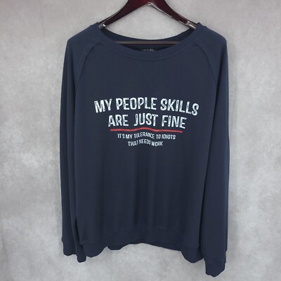 My People Skills Are Just Fine Lilicloth Sweater Mens XXL Blue