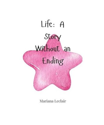 Life: A Story Without an Ending, Leclair, Mariana