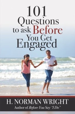 101 Questions to Ask Before You Get..., H Norman Wright