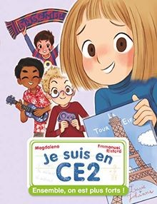 Je suis en CE2. Ensemble, on est plus forts !  | Buch | Zustand sehr gut