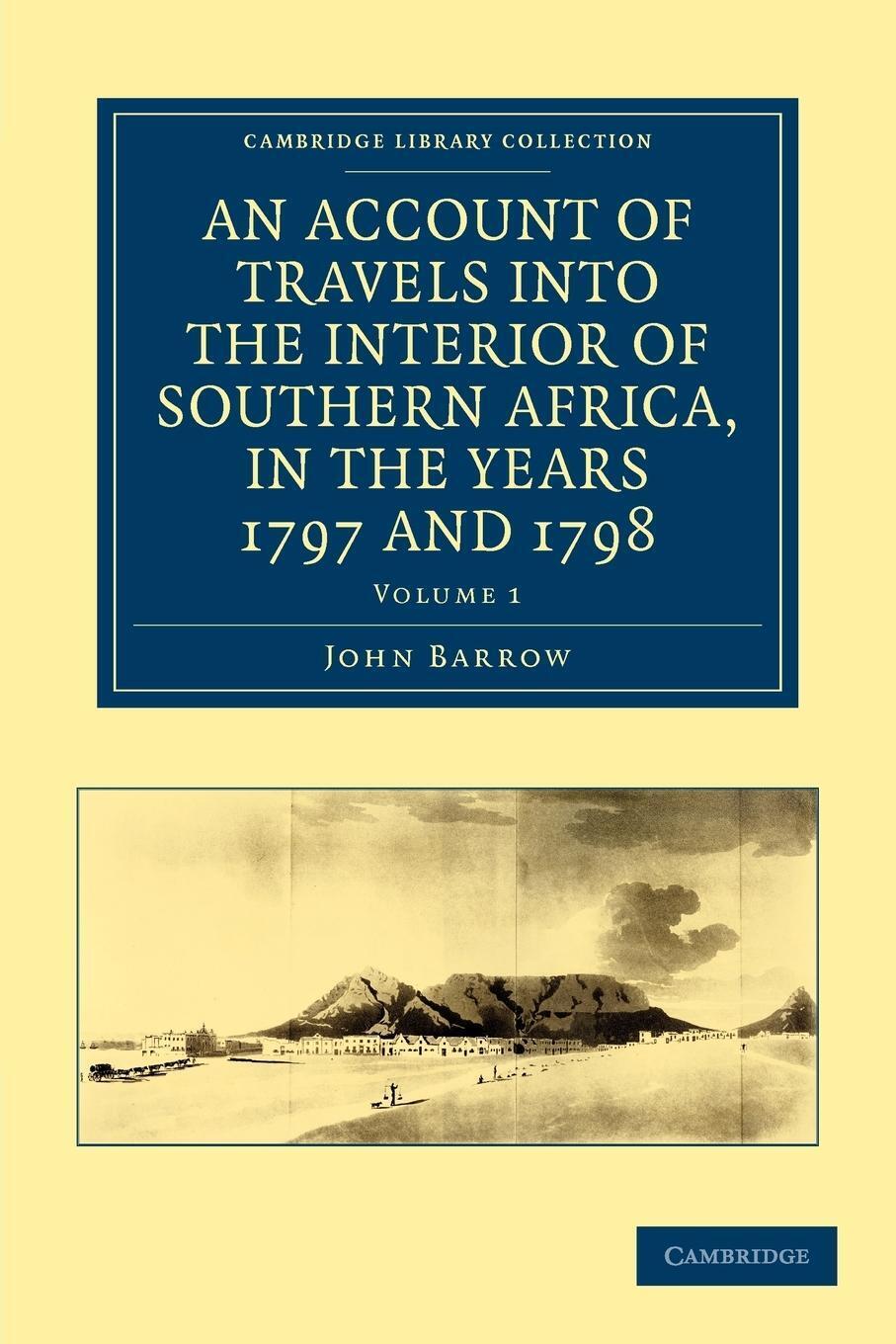 Thumbnail - An Account Of Travels Into The Interior Of Southern Africa, In The