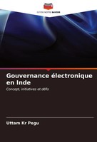 Uttam Kr Pegu | Gouvernance éLectronique En Inde | Taschenbuch | FranzöSisch