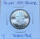 1/4 oz .999 Fine Silver Round - Tribute Proof Quarter Dollar Design - Nice