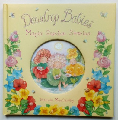 Dewdrop Babies - Magic Garden Stories (Dewdrop Babies) By unknow