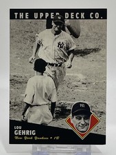 1994 Upper Deck All-Time Heroes Card #40 Lou Gehrig New York Yankees First Base