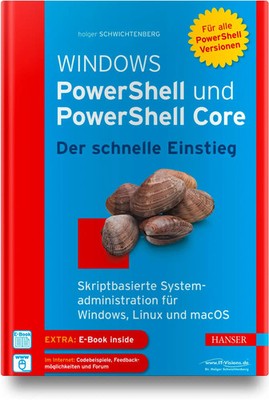 Windows PowerShell und PowerShell Core - Der schnelle Einstieg | Schwichtenberg