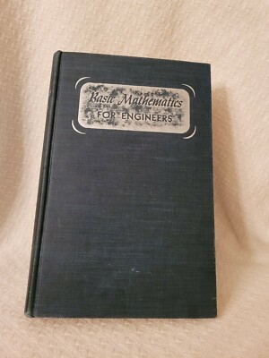 Basic Mathematics For Engineers Hardcover Book 1944, by Andres, Miser & Reingold