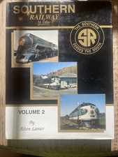 Morning Sun: Southern Railway in Color Vol. 2 by Alton Lanier ©1999