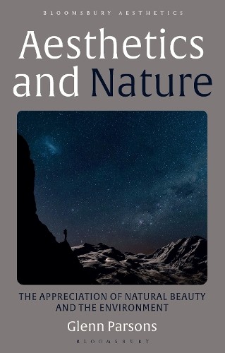 Aesthetics and Nature by Glenn Parsons - 9781350121591