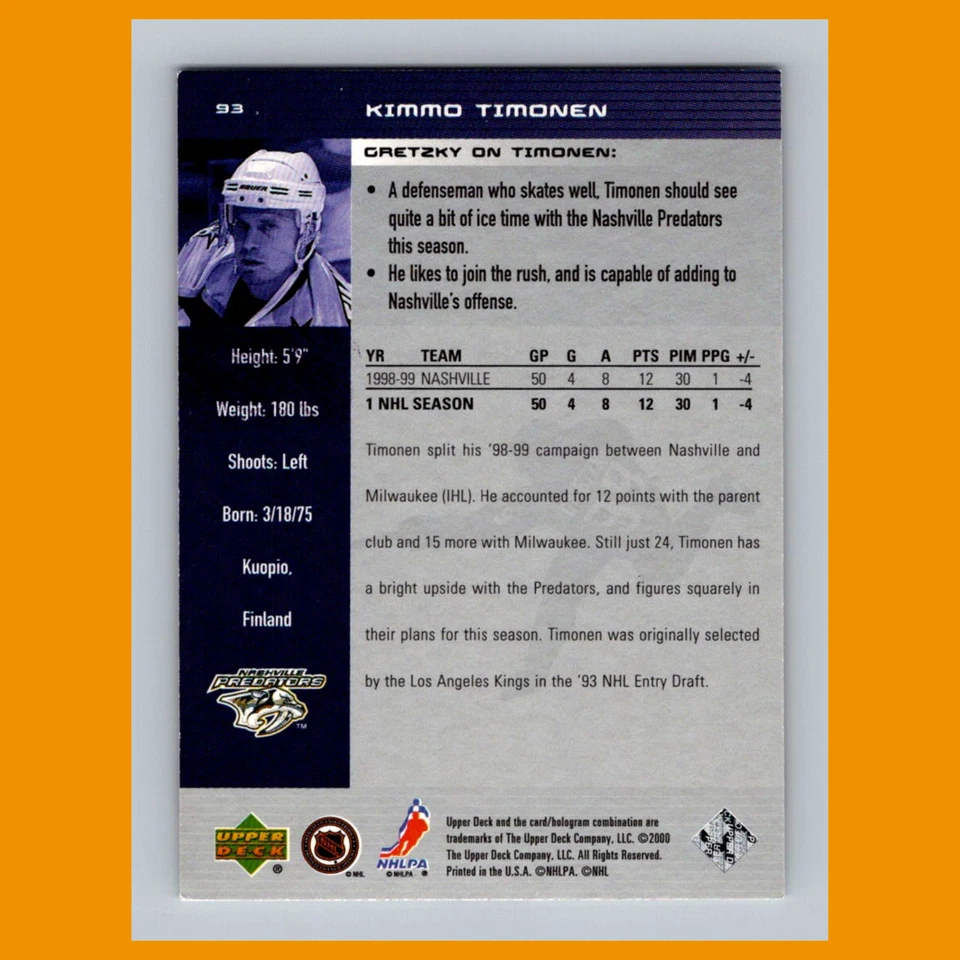 Kimmo Timonen #93 1999-00 Upper Deck Wayne Gretzky Nashville Predators Hockey - Image 2 of 3