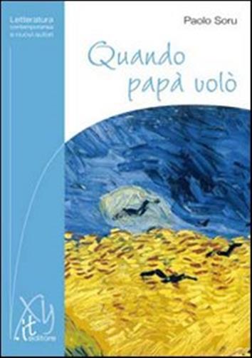 Quando papà volò - Soru Paolo