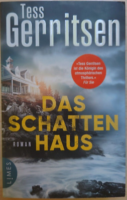 Das Schattenhaus * von Tess Gerritsen * TB Ausgabe 2019