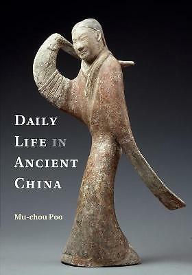 Daily Life in Ancient China Poo Paperback Cambridge University Press