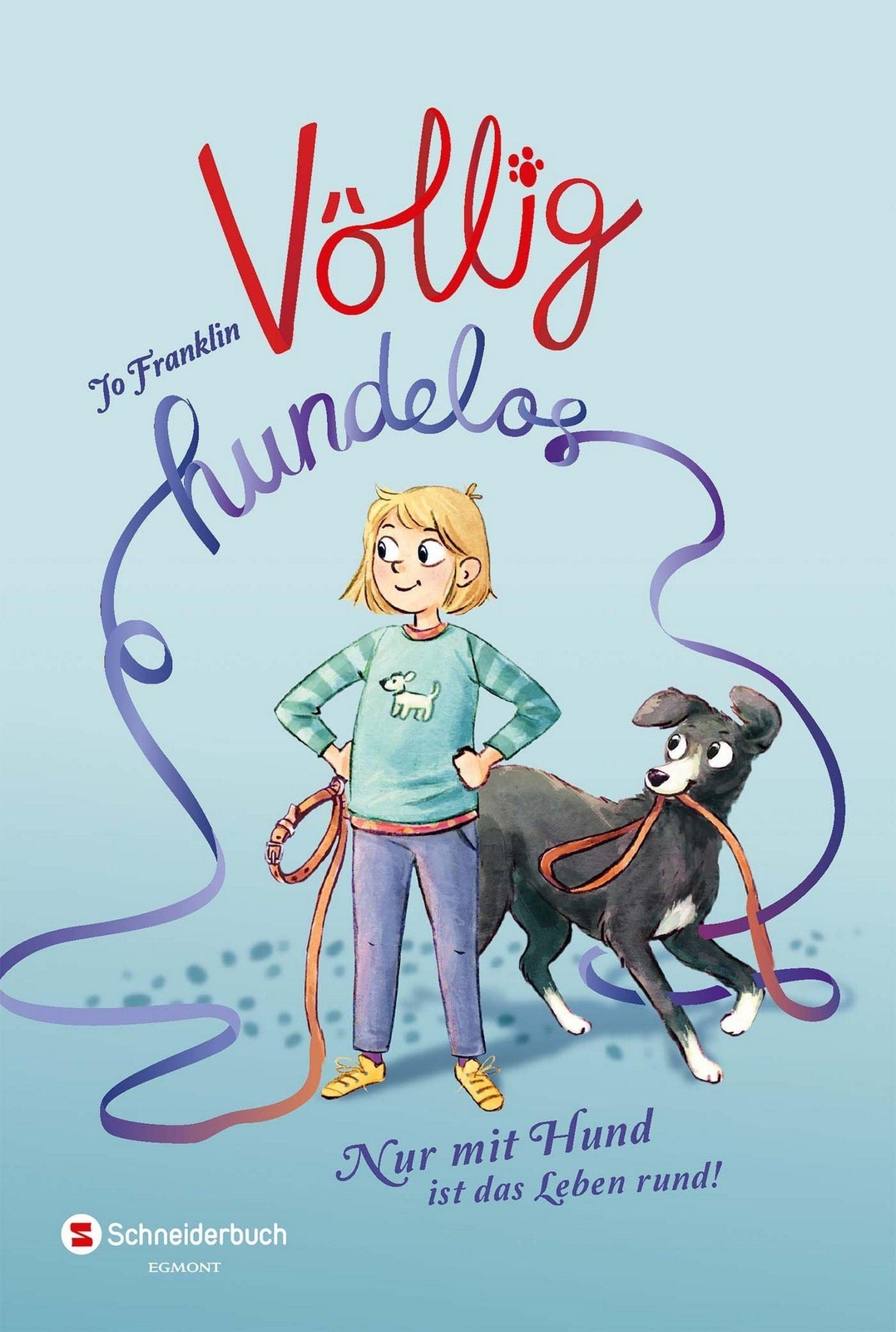 Thumbnail - Völlig Hundelos | Jo Franklin | Nur Mit Hund Ist Das Leben Rund | Buch