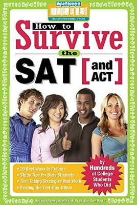 Wie man den SAT (und ACT) überlebt (Hunderte von Köpfen Survival Gui