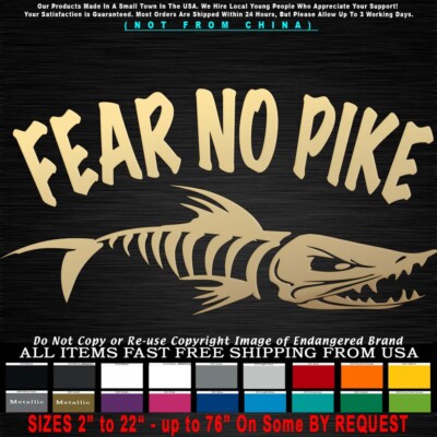 Fishing Bone Skeleton Look Right Fear No Pike Boat Sticker Decal