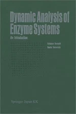 Dynamic Analysis of Enzyme Systems: An Introduction (Paperback or Softback)