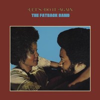 Fatback Band - Lets Do It Again - Vinyl Record - F600Z