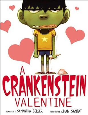 Crankenstein Valentine by Samantha Berger (English) Hardcover Book