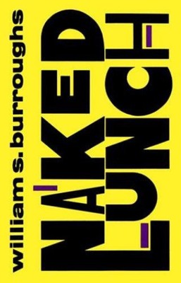 Naked Lunch Paperback William S. Burroughs