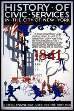 HISTORY OF CIVIC SERVICES CITY NEW YORK FIREFIGHTER 1841 VINTAGE POSTER REPRO