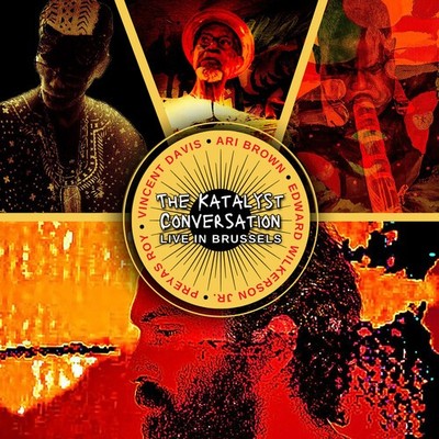 The Katalyst Conversation - Live in Brussels [New CD]