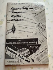 An Introduction to: Operating an Amateur Radio Station, ARRL, 1975