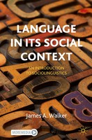 Language In Its Social Context An Introduction To Sociolinguistics Walker Buch