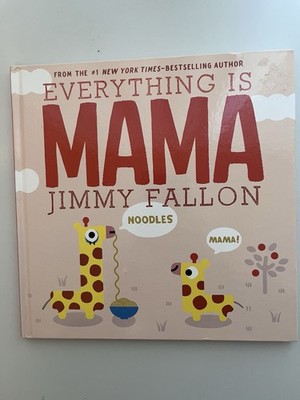 Everything is Mama Baby Giraffe Jimmy Fallon Book ONLY Kohl's Cares For Kids