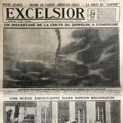 Tagebuch Excelsior WW1 24 3 1917 Zeppelin Compiègne NOYON Wasserwaage Danton torpediert