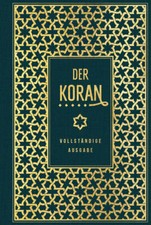 Der Koran: vollständige Ausgabe | 2021 | deu...