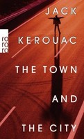 The Town And The City Jack Kerouac
